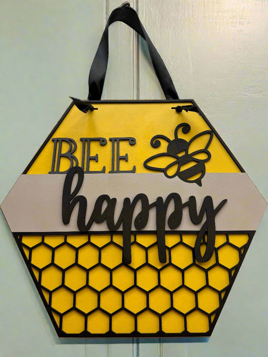 Bee Happy Sign